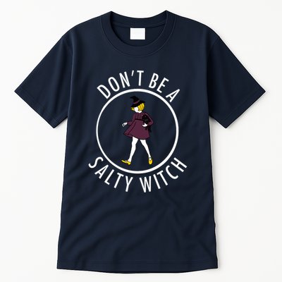 Retro DonT Be A Salty Witch Funny Halloween Girl Tall T-Shirt
