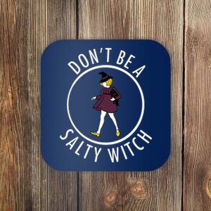 Retro DonT Be A Salty Witch Funny Halloween Girl Coaster