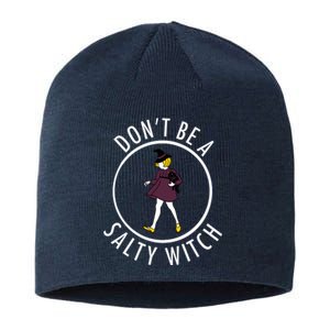 Retro DonT Be A Salty Witch Funny Halloween Girl Sustainable Beanie