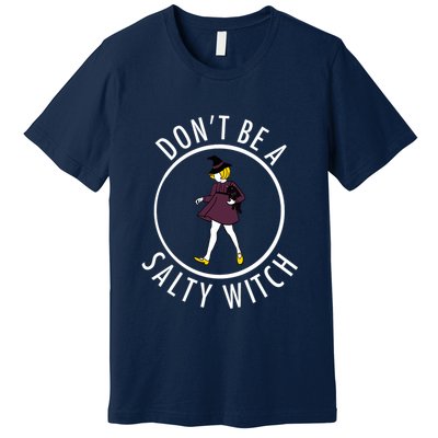 Retro DonT Be A Salty Witch Funny Halloween Girl Premium T-Shirt