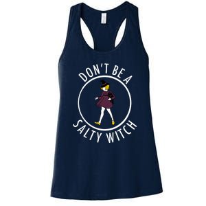 Retro DonT Be A Salty Witch Funny Halloween Girl Women's Racerback Tank