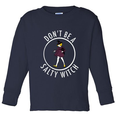 Retro DonT Be A Salty Witch Funny Halloween Girl Toddler Long Sleeve Shirt
