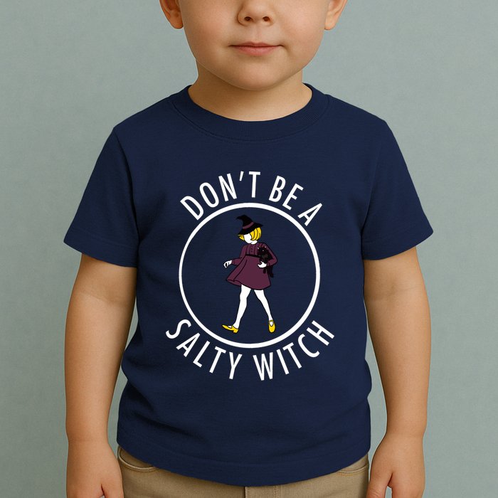 Retro DonT Be A Salty Witch Funny Halloween Girl Toddler T-Shirt