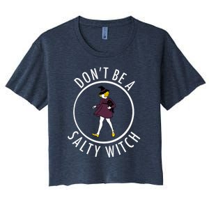 Retro DonT Be A Salty Witch Funny Halloween Girl Women's Crop Top Tee