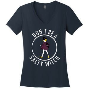 Retro DonT Be A Salty Witch Funny Halloween Girl Women's V-Neck T-Shirt