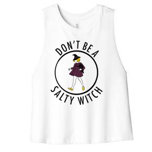 Retro DonT Be A Salty Witch Funny Halloween Girl Women's Racerback Cropped Tank