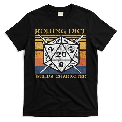 Rolling Dice Builds Character Funny Rpg Tabletop Gamer T-Shirt