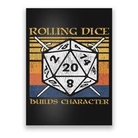 Rolling Dice Builds Character Funny Rpg Tabletop Gamer Poster