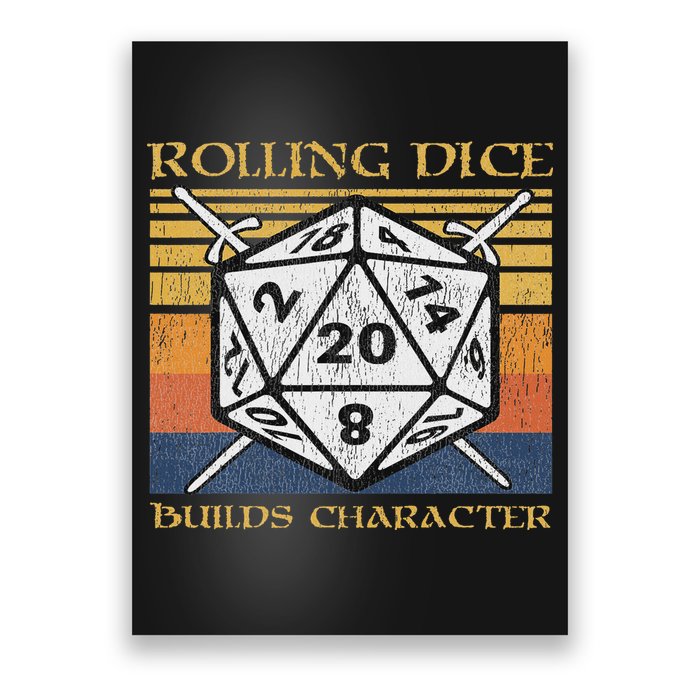 Rolling Dice Builds Character Funny Rpg Tabletop Gamer Poster