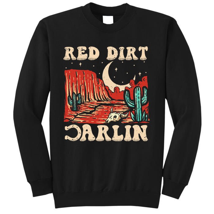 Red Dirt Country Music Western Theme Tall Sweatshirt