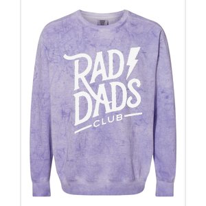 Rad Dads Club Funny FatherS Day Colorblast Crewneck Sweatshirt