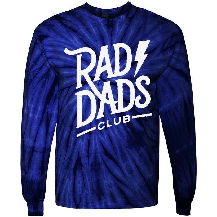 Rad Dads Club Funny FatherS Day Tie-Dye Long Sleeve Shirt