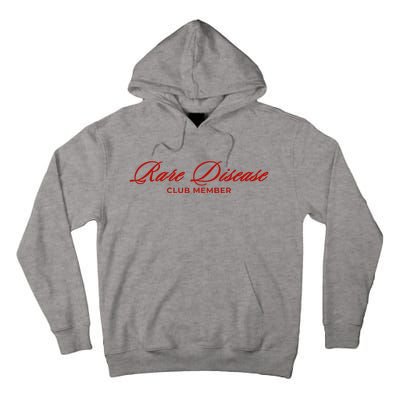 Rare Disease Club Member Script Tall Hoodie