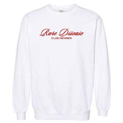 Rare Disease Club Member Script Garment-Dyed Sweatshirt