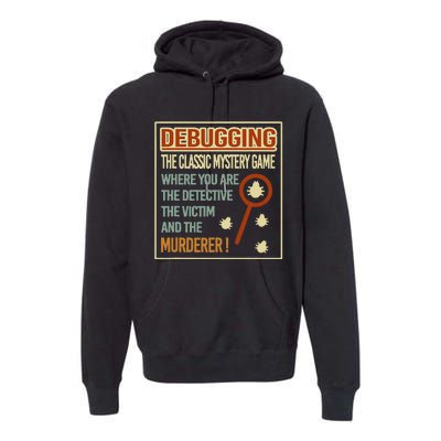 Retro Debugging Computer Science Programmers Coding Premium Hoodie