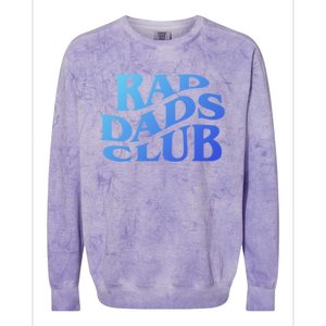 Rad Dads Club (Front+Back) Funny FatherS Day Rad Dad Cute Gift Colorblast Crewneck Sweatshirt