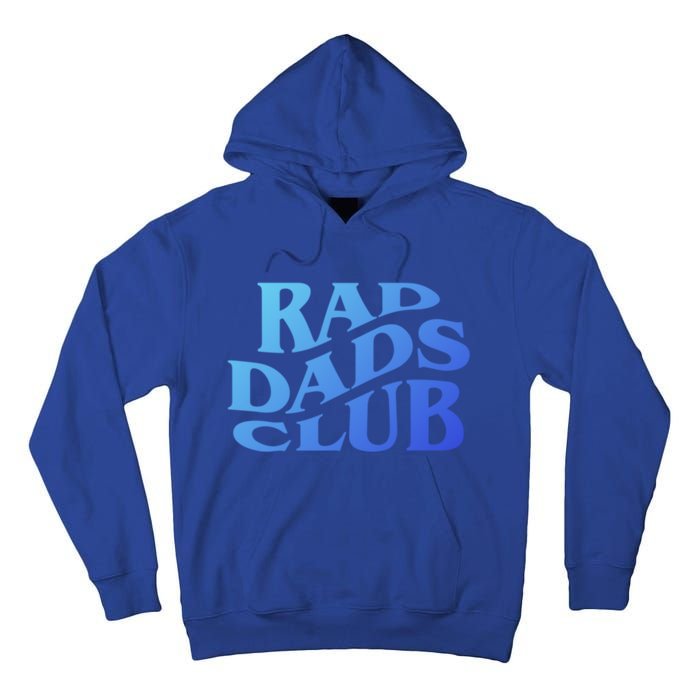 Rad Dads Club (Front+Back) Funny FatherS Day Rad Dad Cute Gift Tall Hoodie