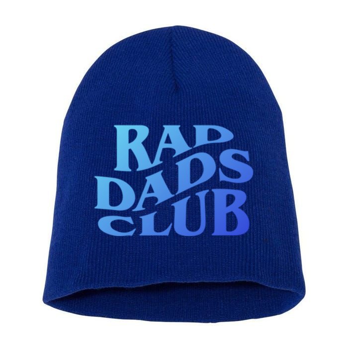 Rad Dads Club (Front+Back) Funny FatherS Day Rad Dad Cute Gift Short Acrylic Beanie