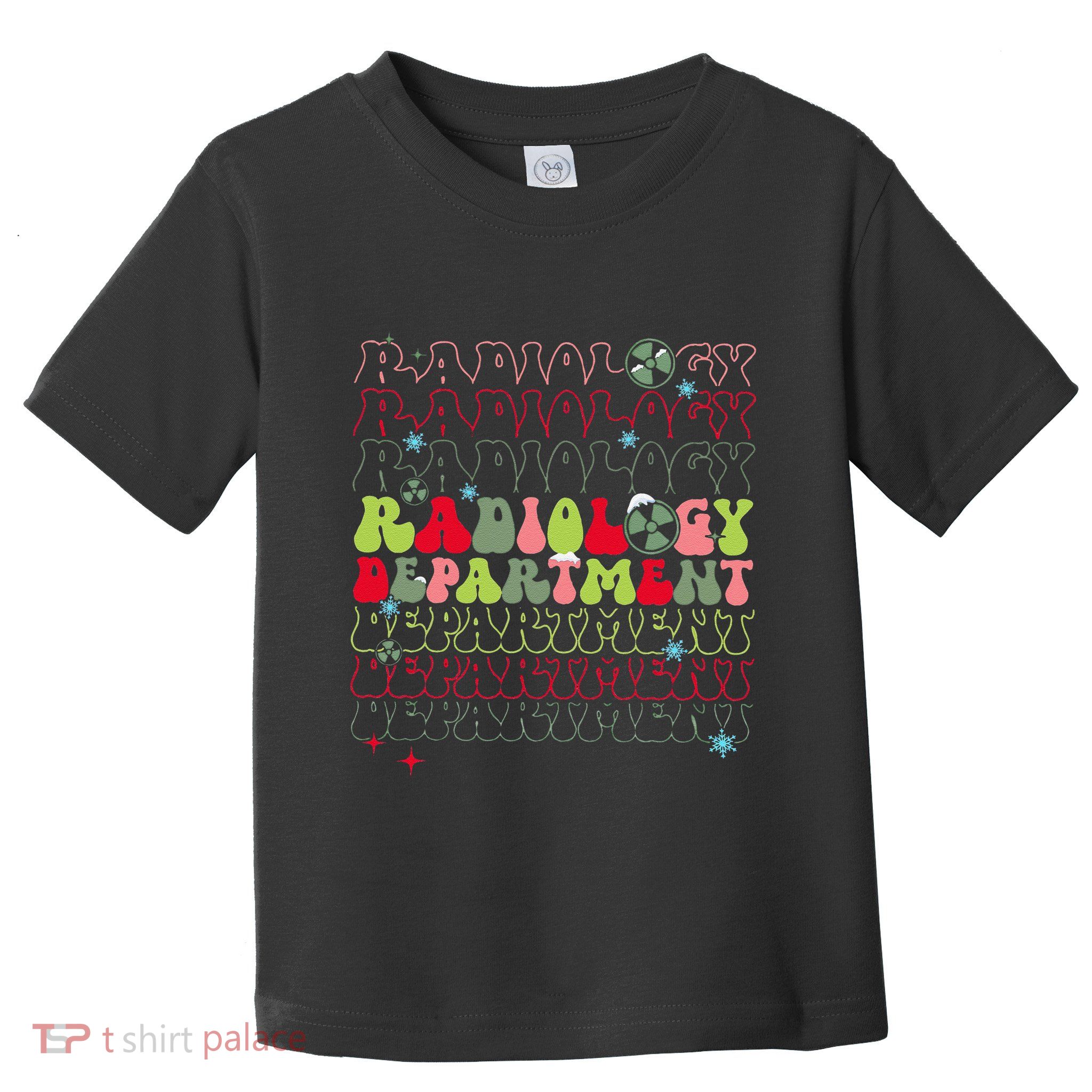 Radiology Department Christmas Xray Tech Team Rad Tech Toddler T-Shirt