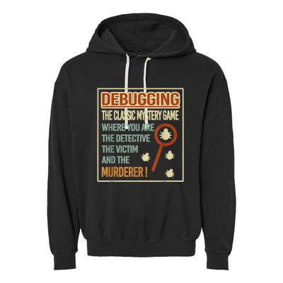 Retro Debugging Computer Science Programmers Coding Garment-Dyed Fleece Hoodie