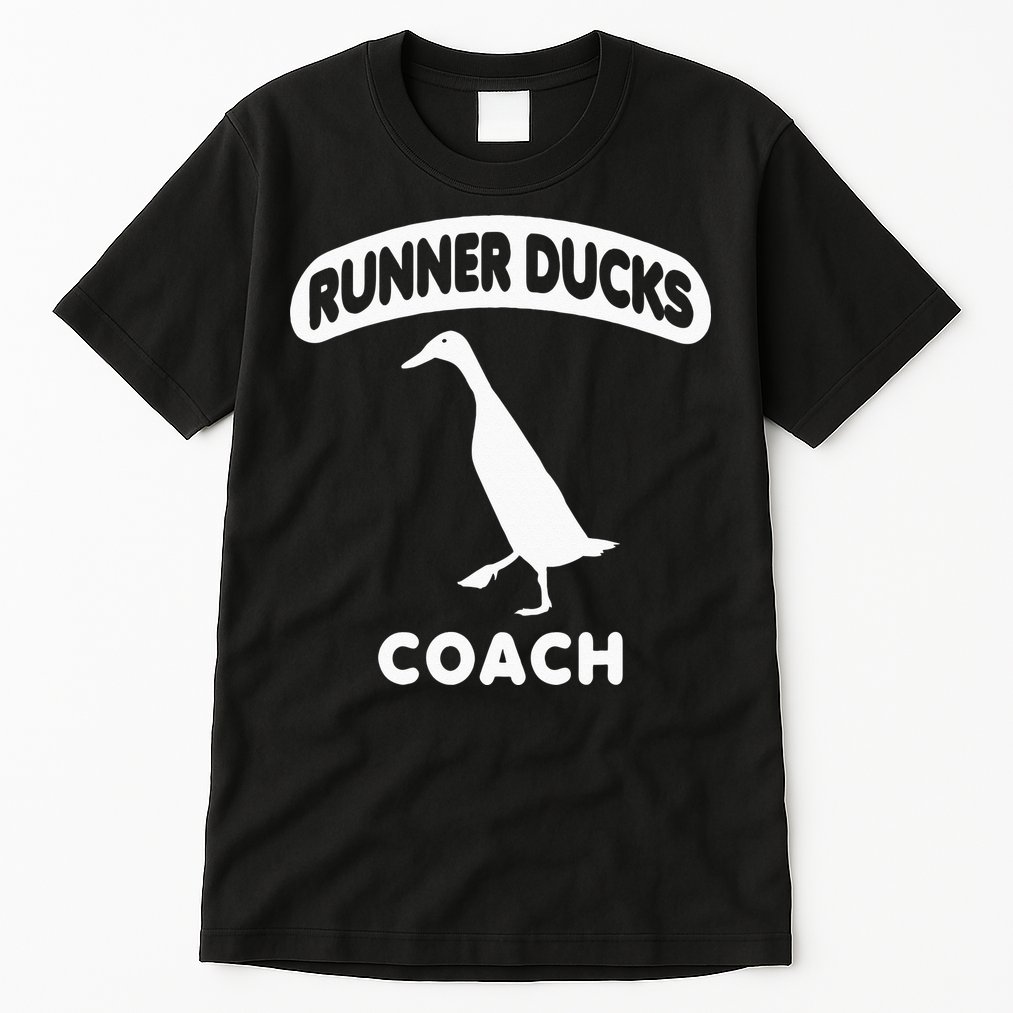 Runner Ducks Coach Indian Duck Tall T-Shirt