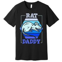 Rat Daddy Cute Rats Animal Lover Dad Father Papa Father's Premium T-Shirt