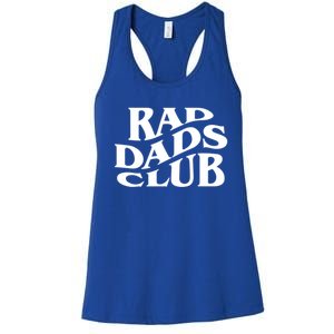 Rad Dads Club (Front+Back) Funny FatherS Day Rad Dad Cute Gift Women's Racerback Tank