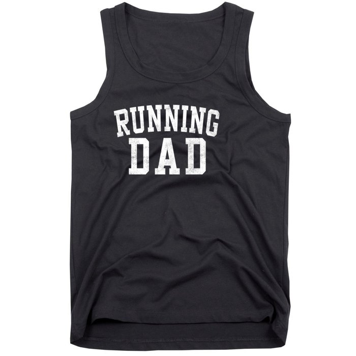 Running Dad Classic Bold Font FatherS Day Daddy Tank Top