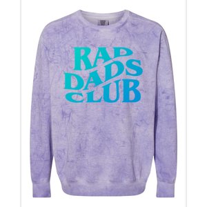 Rad Dads Club (Front+Back) Funny FatherS Day Rad Dad Cute Gift Colorblast Crewneck Sweatshirt