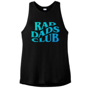 Rad Dads Club (Front+Back) Funny FatherS Day Rad Dad Cute Gift Ladies PosiCharge Tri-Blend Wicking Tank