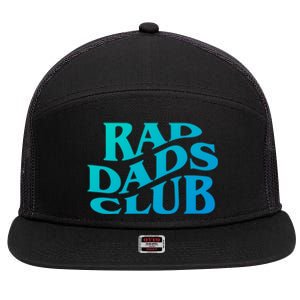 Rad Dads Club (Front+Back) Funny FatherS Day Rad Dad Cute Gift 7 Panel Mesh Trucker Snapback Hat