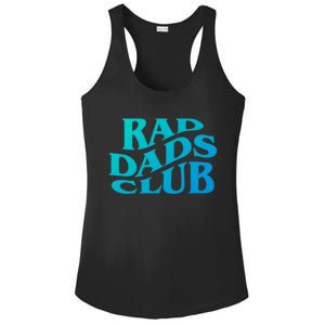 Rad Dads Club (Front+Back) Funny FatherS Day Rad Dad Cute Gift Ladies PosiCharge Competitor Racerback Tank