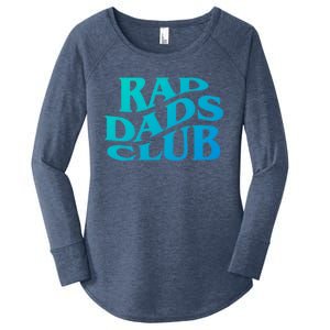 Rad Dads Club (Front+Back) Funny FatherS Day Rad Dad Cute Gift Women's Perfect Tri Tunic Long Sleeve Shirt