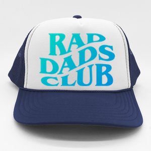 Rad Dads Club (Front+Back) Funny FatherS Day Rad Dad Cute Gift Trucker Hat