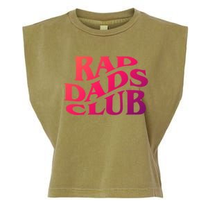 Rad Dads Club (Front+Back) Funny FatherS Day Rad Dad Cute Gift Garment-Dyed Women's Muscle Tee