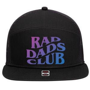 Rad Dads Club (Front+Back) Funny FatherS Day Rad Dad Cute Gift 7 Panel Mesh Trucker Snapback Hat