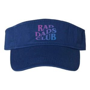 Rad Dads Club (Front+Back) Funny FatherS Day Rad Dad Cute Gift Valucap Bio-Washed Visor