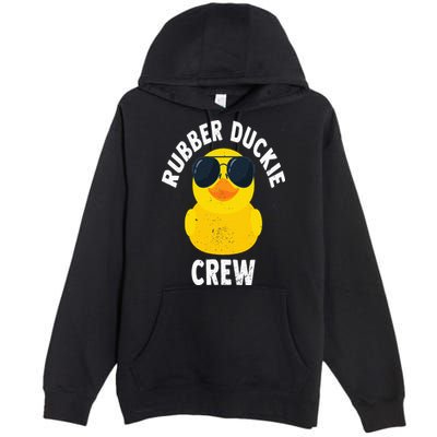 Rubber Duckie Crew Funny Rubber Duck Premium Pullover Hoodie
