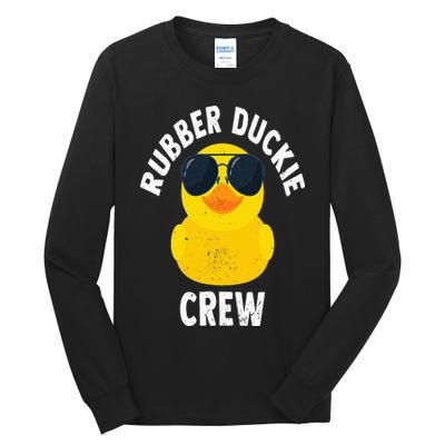 Rubber Duckie Crew Funny Rubber Duck Tall Long Sleeve T-Shirt