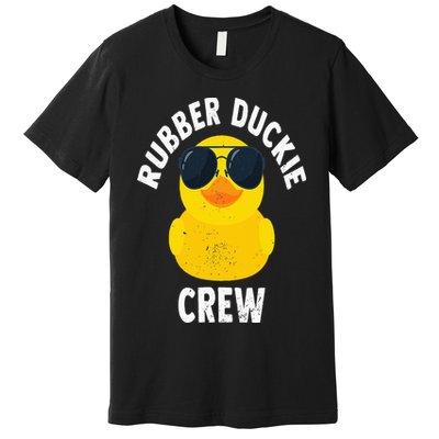 Rubber Duckie Crew Funny Rubber Duck Premium T-Shirt