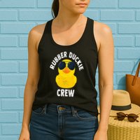 Rubber Duckie Crew Funny Rubber Duck Womens Tank Top