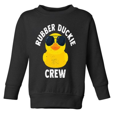 Rubber Duckie Crew Funny Rubber Duck Toddler Sweatshirt