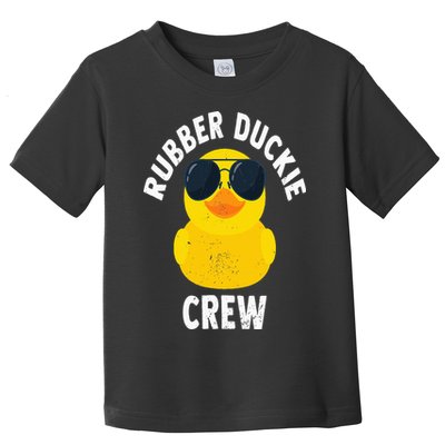Rubber Duckie Crew Funny Rubber Duck Toddler T-Shirt