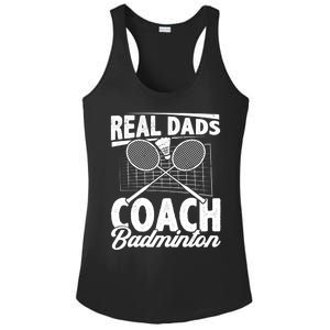 Real Dads Coach Badminton Badminton Player Shuttlecock Sport Gift Ladies PosiCharge Competitor Racerback Tank