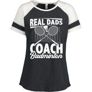 Real Dads Coach Badminton Badminton Player Shuttlecock Sport Gift Enza Ladies Jersey Colorblock Tee