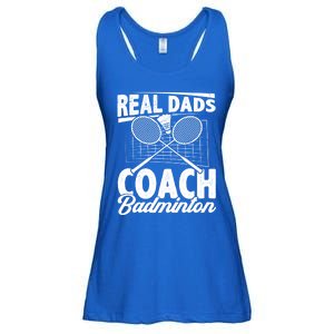 Real Dads Coach Badminton Badminton Player Shuttlecock Sport Gift Ladies Essential Flowy Tank