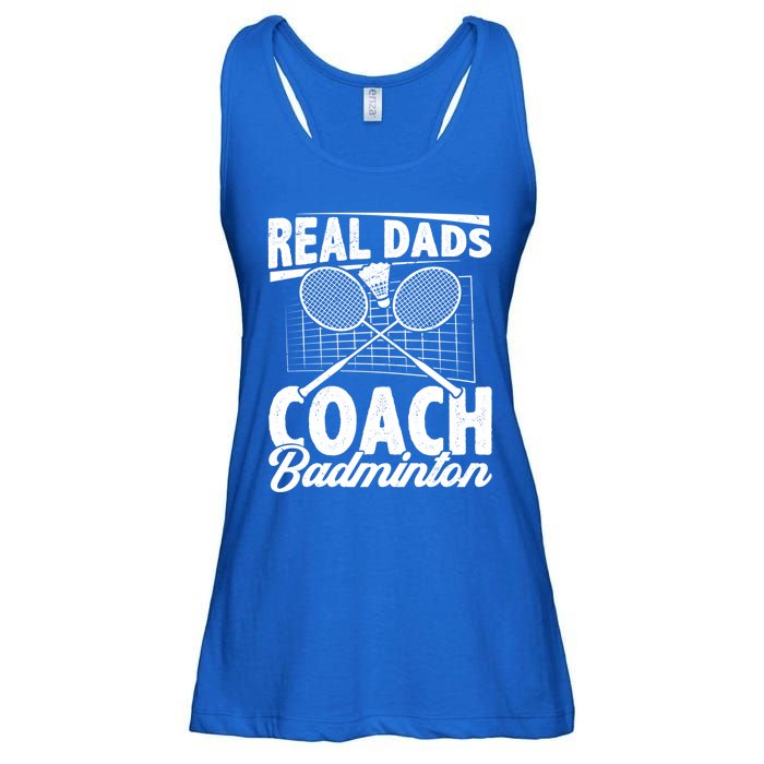 Real Dads Coach Badminton Badminton Player Shuttlecock Sport Gift Ladies Essential Flowy Tank