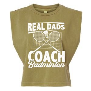 Real Dads Coach Badminton Badminton Player Shuttlecock Sport Gift Garment-Dyed Women's Muscle Tee