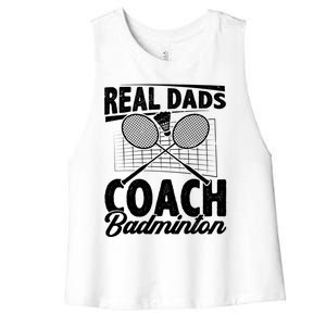 Real Dads Coach Badminton Badminton Player Shuttlecock Sport Gift Women's Racerback Cropped Tank