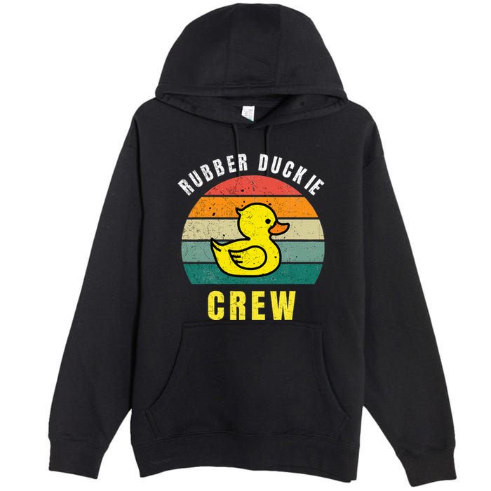 Rubber Duckie Crew Funny Rubber Duck Premium Pullover Hoodie